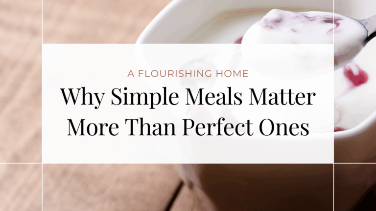 Why Simple Meals Matter More Than Perfect Ones